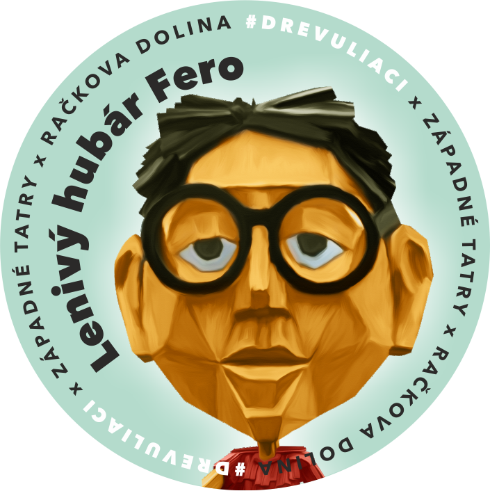 Lenivý hubár Fero Drevuliaci kemp Račkova dolina